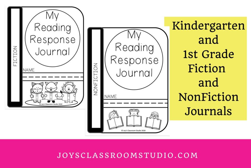 Kindergarten and 1st grade fiction and nonfiction journals