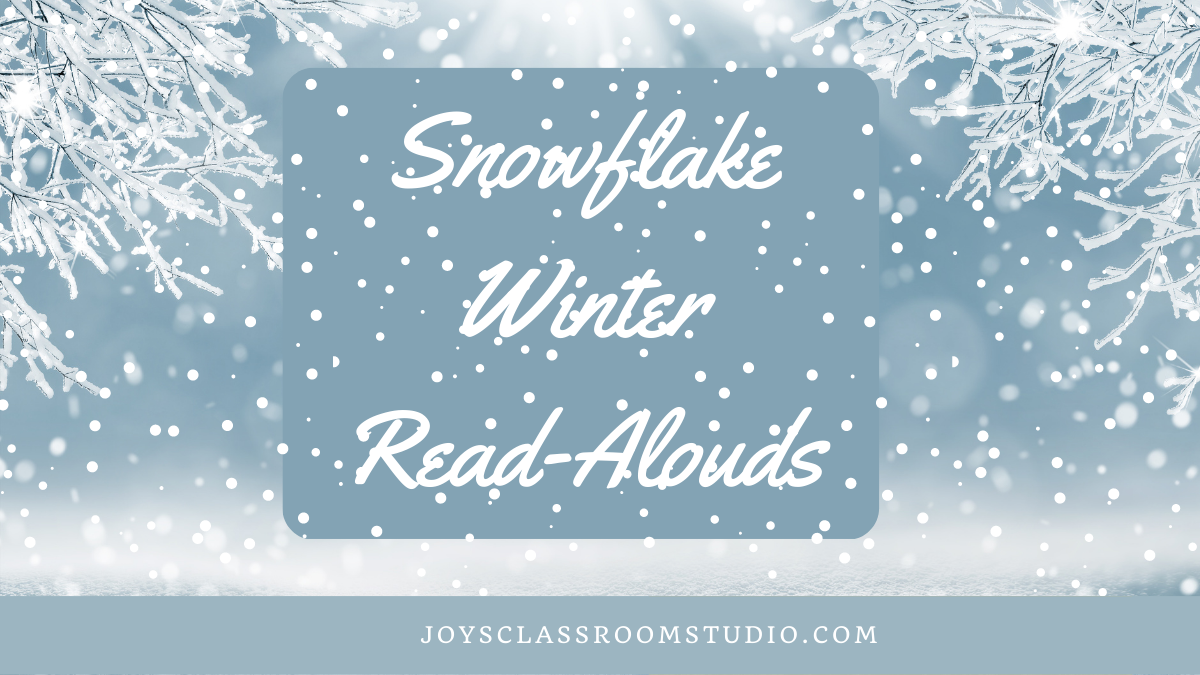 Title Snowflake Winter Read-Alouds