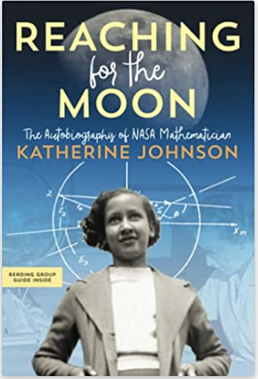 Cover of "Reaching for the Moon" by Katherine Johnson