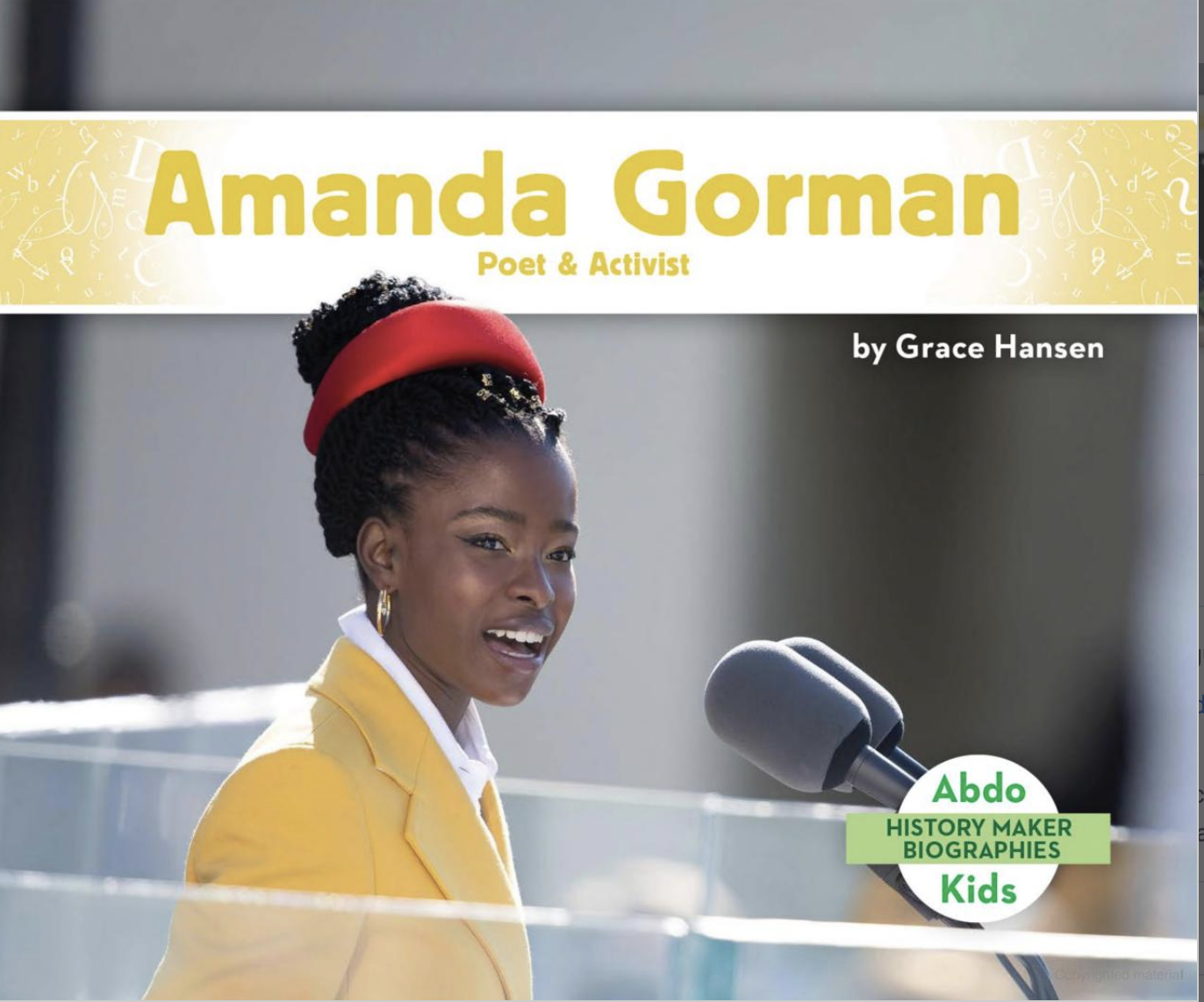 Book Cover of Amanda Gorman: Poet & Activist by Grace Hansen