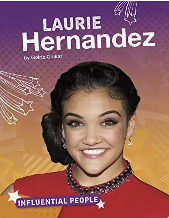 Book Cover of influential People: Laurie Hernandez by Golriz Golkar