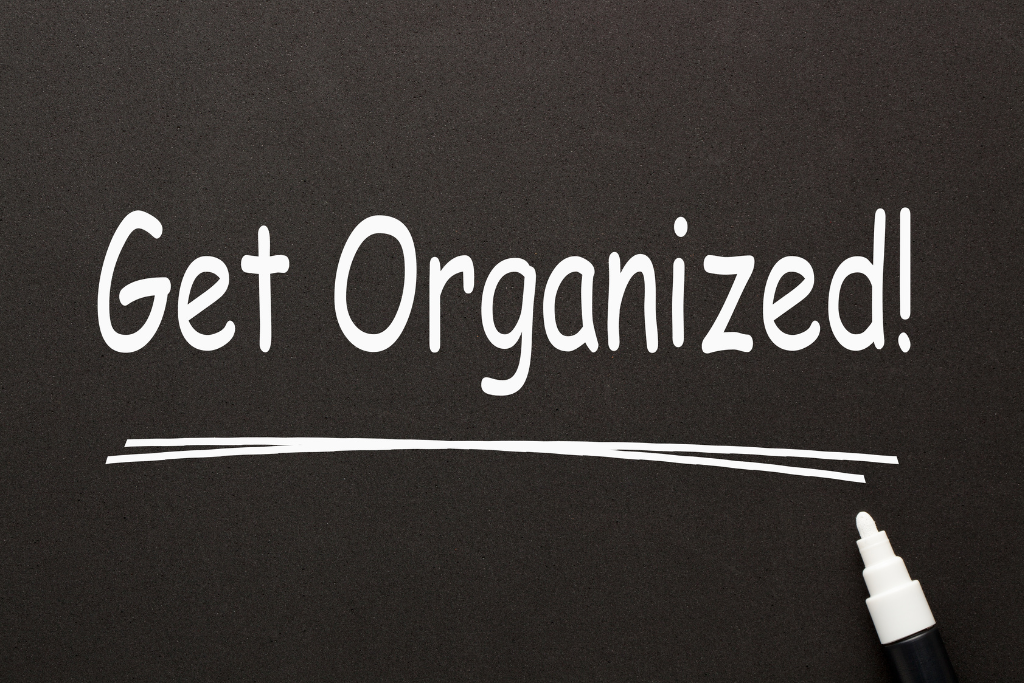 clip art that says "Get Organized!"
