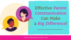 Title Graphic: Effective Parent Communication Can Make A Big Difference