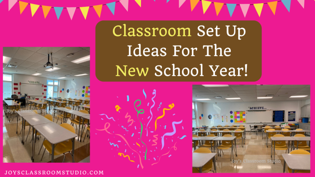 Classroom Set Up Ideas For The New School Year